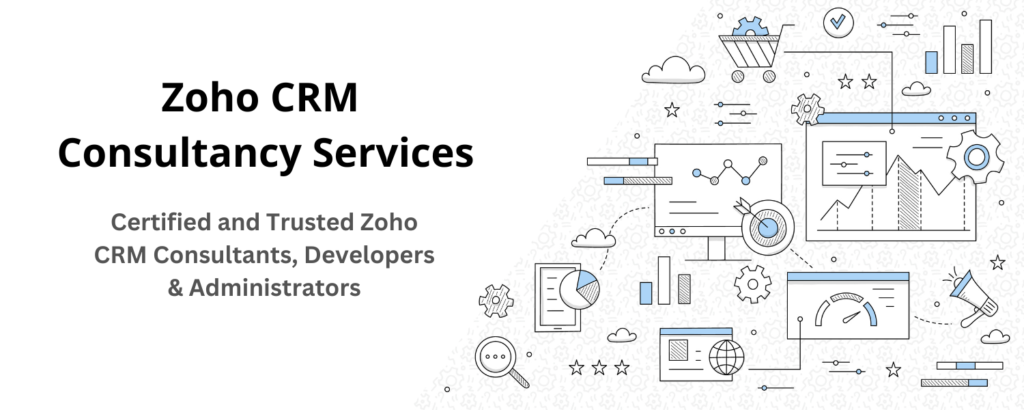 Zoho CRM Consultancy Services