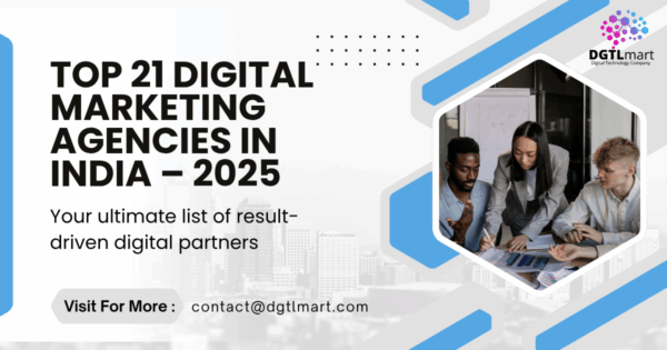 Top 21 Digital Marketing Agencies in India for 2025