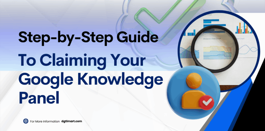Step-by-step guide to claiming your Google Knowledge Panel for improved online visibility and brand recognition